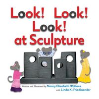 Cover image for Look! Look! Look! at Sculpture