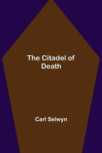 Cover image for The Citadel of Death