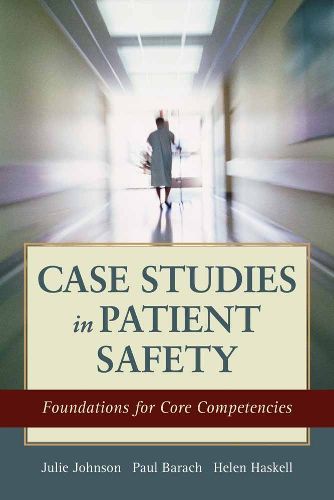 Cover image for Case Studies In Patient Safety