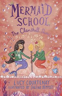 Cover image for Mermaid School: The Clamshell Show