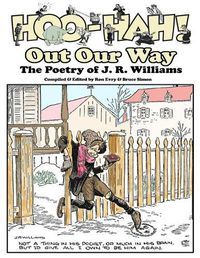 Cover image for Hoo-Hah! Out Our Way - The Poetry of J. R. Williams
