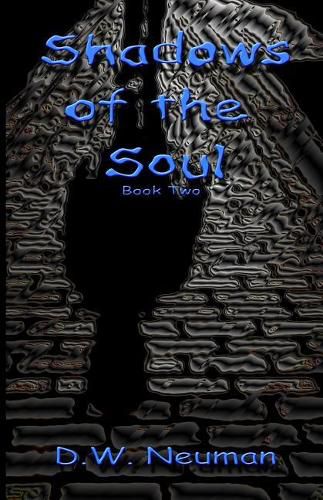 Cover image for Shadows of the Soul: Book Two