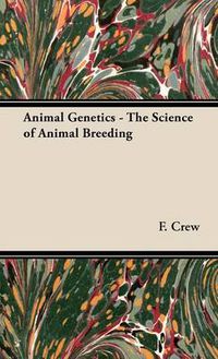 Cover image for Animal Genetics - The Science of Animal Breeding