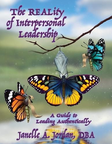 Cover image for The REALity of Interpersonal Leadership