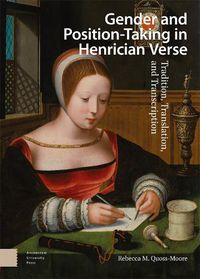 Cover image for Gender and Position-Taking in Henrician Verse