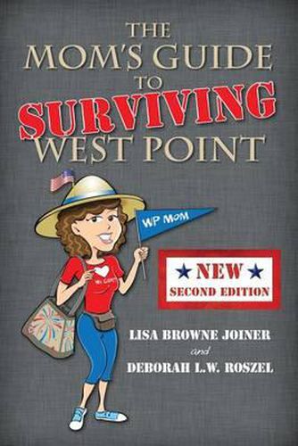 Cover image for The Mom's Guide to Surviving West Point