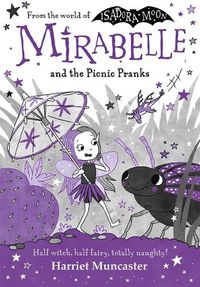 Cover image for Mirabelle and the Picnic Pranks