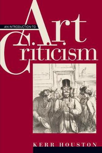 Cover image for Introduction to Art Criticism, An: Histories, Strategies, Voices