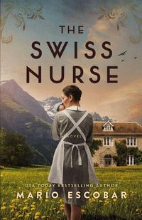 Cover image for The Swiss Nurse