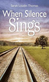 Cover image for When Silence Sings