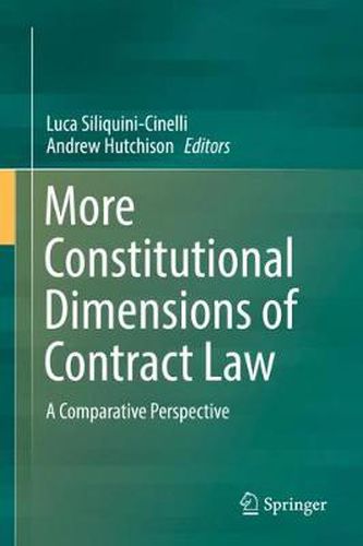 Cover image for More Constitutional Dimensions of Contract Law: A Comparative Perspective