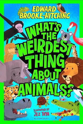 Cover image for What's the Weirdest Thing About Animals?