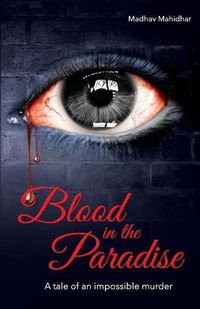 Cover image for Blood in the Paradise a Tale of an Impossible Murder