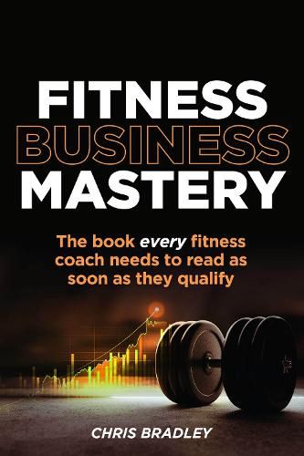 Cover image for Fitness Business Mastery