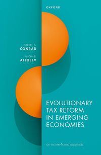 Cover image for Evolutionary Tax Reform in Emerging Economies