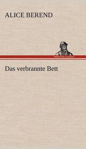 Cover image for Das verbrannte Bett