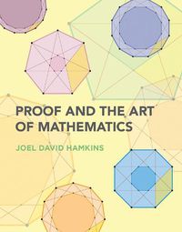 Cover image for Proof and the Art of Mathematics