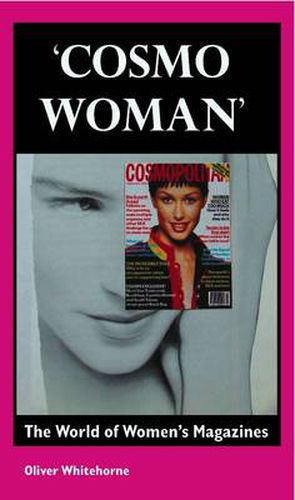 Cover image for Cosmo Woman: The World of Women's Magazines