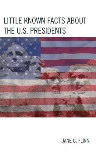 Cover image for Little Known Facts about the U. S. Presidents