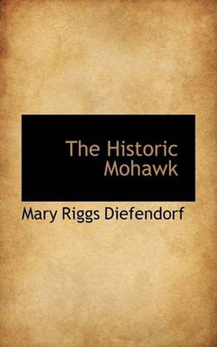 Cover image for The Historic Mohawk