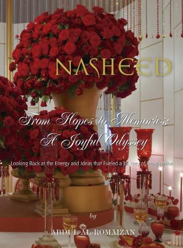 Cover image for Nasheed from Hopes to Memories: A Joyful Odyssey: Looking Back at the Energy and Ideas That Fueled a Journey of Imagination