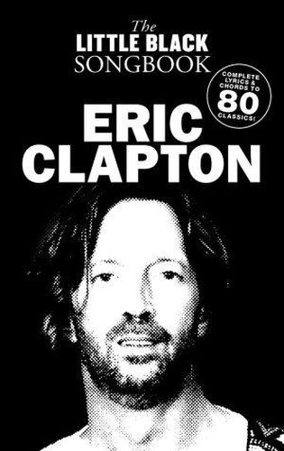 Cover image for The Little Black Songbook: Eric Clapton