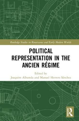 Cover image for Political Representation in the Ancien Regime