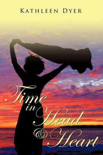 Cover image for Time in Head & Heart