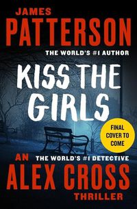 Cover image for Kiss the Girls
