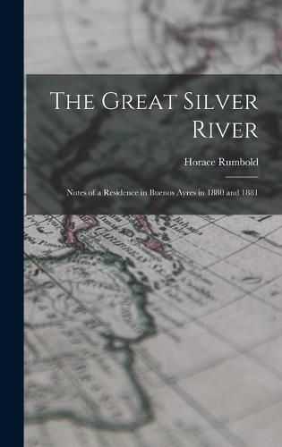 The Great Silver River