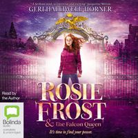 Cover image for Rosie Frost and the Falcon Queen