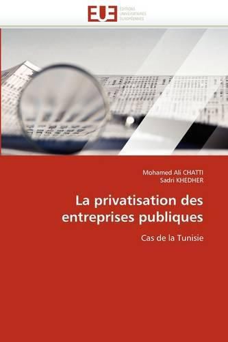 Cover image for La Privatisation Des Entreprises Publiques