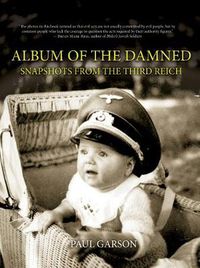 Cover image for Album of the Damned: Snapshots From the Third Reich