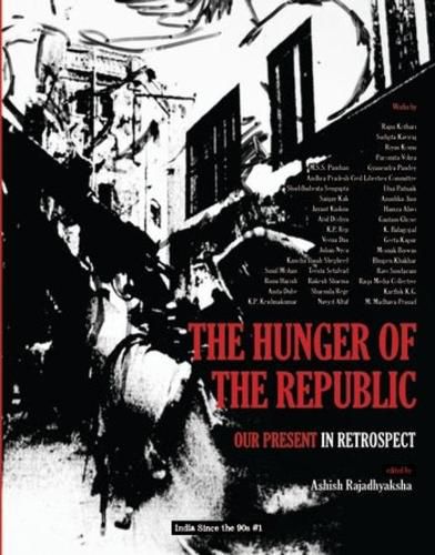 Cover image for The Hunger of the Republic - Our Present in Retrospect
