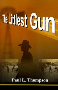 Cover image for The Littlest Gun