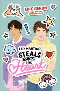 Cover image for Leo Martino Steals Back His Heart