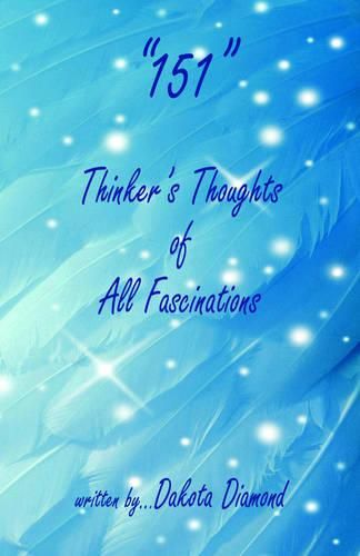 Cover image for 151 - Thinker's Thoughts of All Fascinations