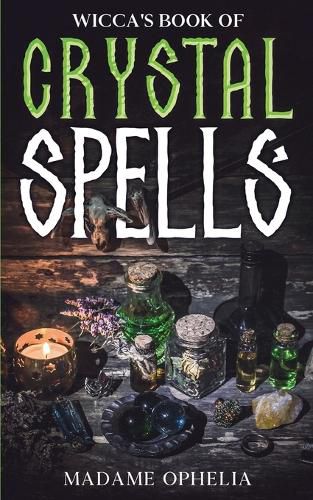 Cover image for Wicca's Book of Crystal Spells