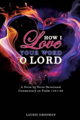 Cover image for How I Love Your Word, O Lord