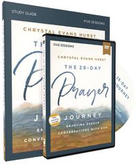 Cover image for The 28-Day Prayer Journey Study Guide with DVD: Enjoying Deeper Conversations with God