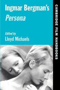 Cover image for Ingmar Bergman's Persona