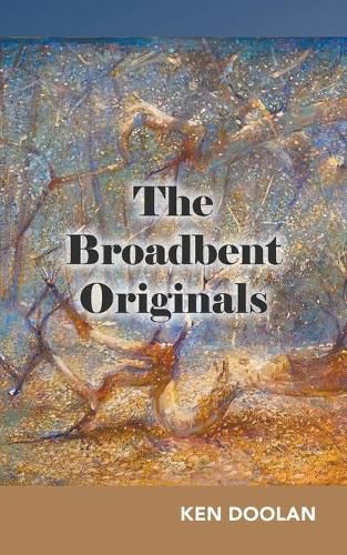 Cover image for The Broadbent Originals