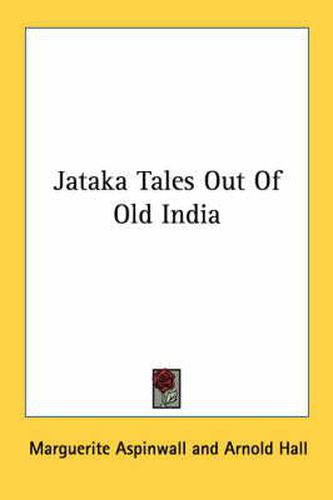 Cover image for Jataka Tales Out of Old India