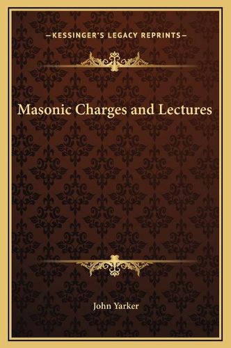 Cover image for Masonic Charges and Lectures