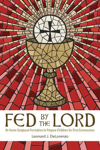 Cover image for Fed by the Lord