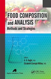 Cover image for Food Composition and Analysis: Methods and Strategies