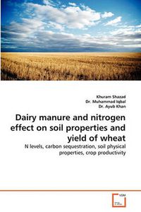 Cover image for Dairy Manure and Nitrogen Effect on Soil Properties and Yield of Wheat