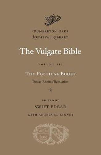Cover image for The Vulgate Bible: The Poetical Books: Douay-Rheims Translation