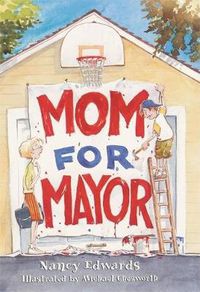 Cover image for Mom for Mayor