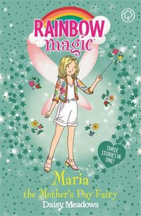 Cover image for Rainbow Magic: Maria the Mother's Day Fairy: Special